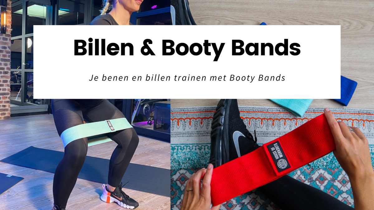 Hoe Booty Bands jou gaan helpen bij het trainen van je billen!