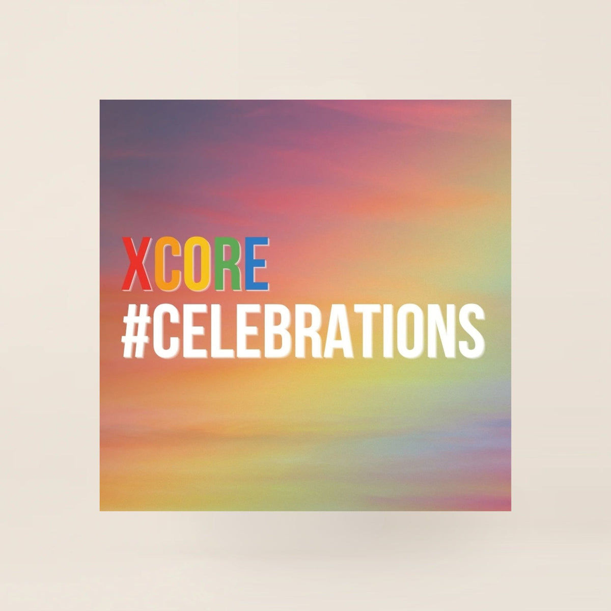 XCORE® #CELEBRATIONS SPECIAL
